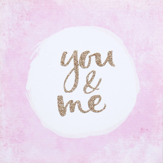 Levně YOU & ME | nástěnný obraz s glitter efektem | 28 x 28 cm