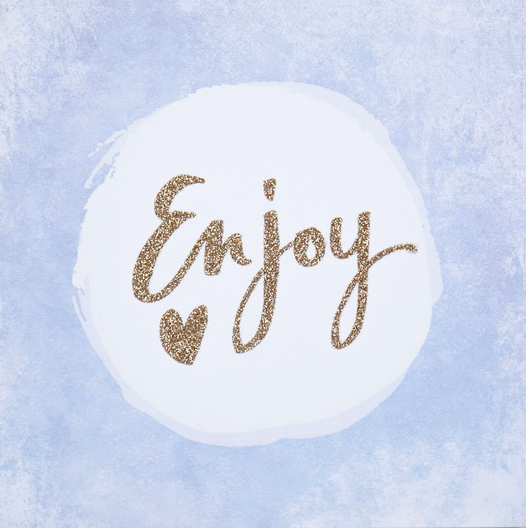 Levně ENJOY TODAY | nástěnný obraz s glitter efektem | 28 x 28 cm
