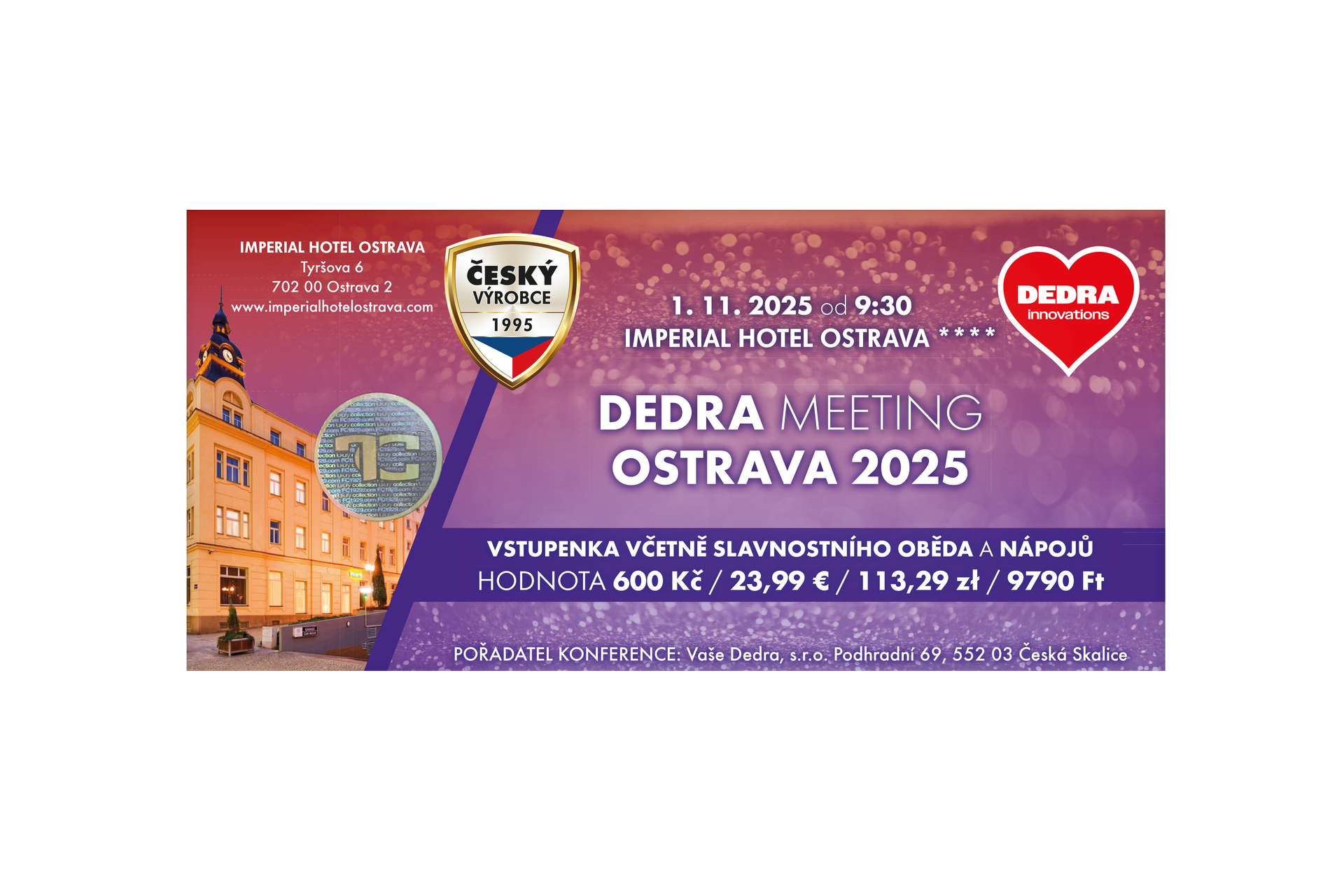 BILET DEDRA MEETING OSTRAVA 2025
