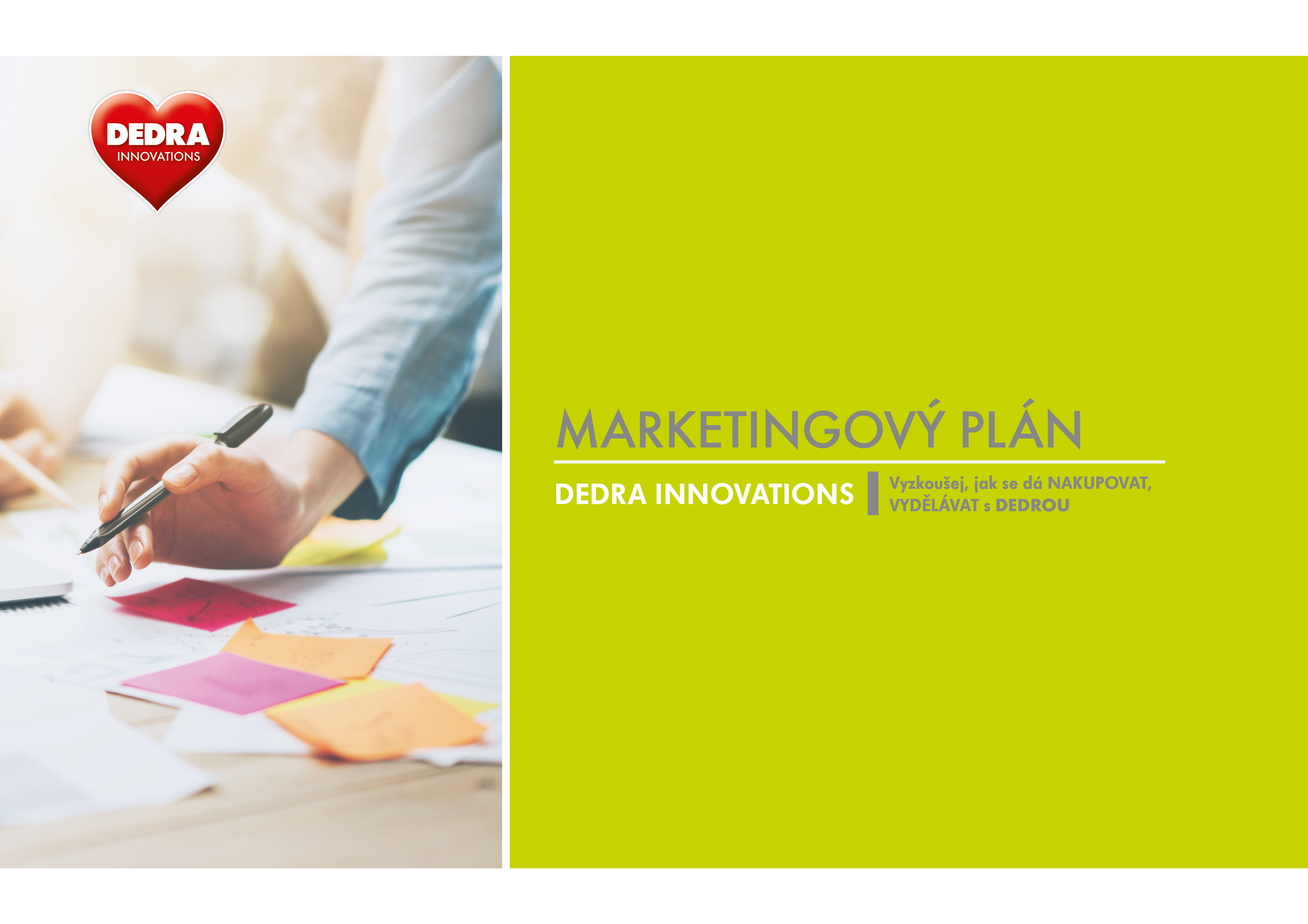 AA0256-Marketingový plán CZ DEDRA INNOVATIONS ako spolupracovať